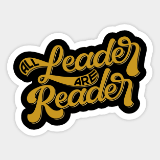 All Leader are Reader Lettering Sticker